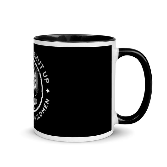 Nut Up or Shut Up - Black Coffee Mug